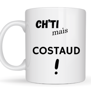 Mug ch'ti mais costaud